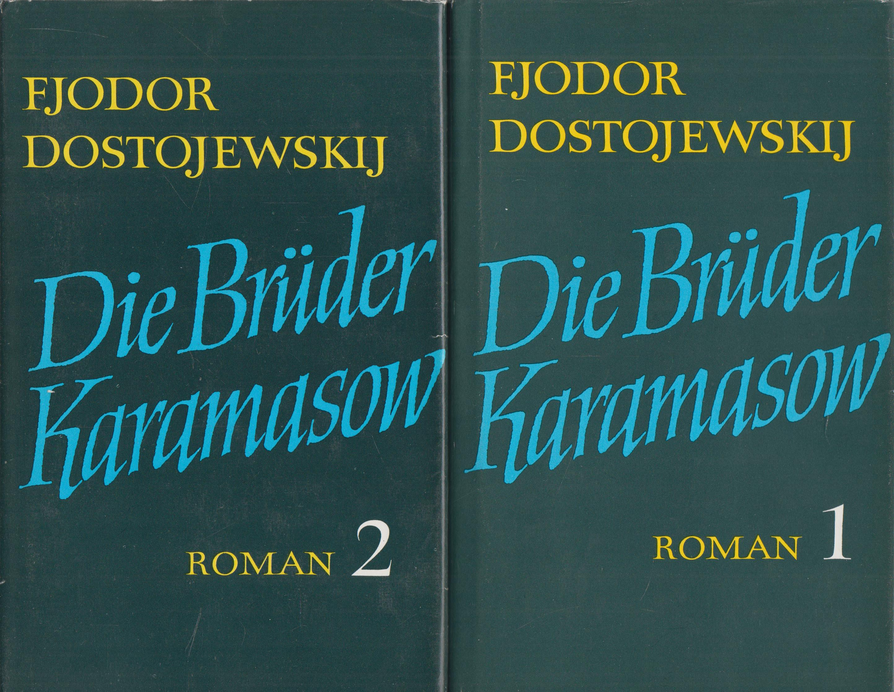 Die Brüder Karamasow Ein Roman in vier Teilen mit einem Epilog - Dostojewskij, F. M.