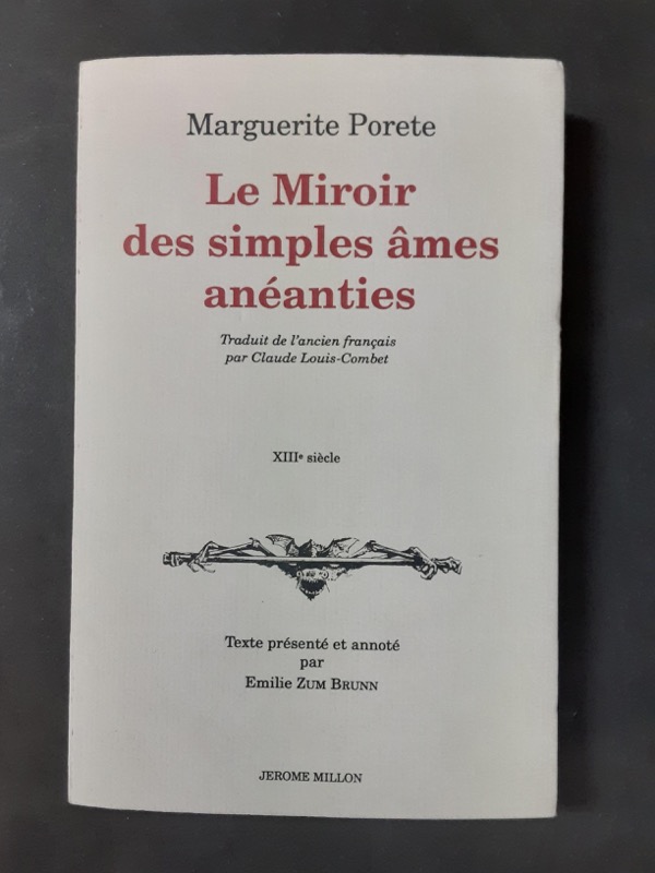 Le Miroir des simples âmes anéanties. Traduit de l’ancien français par Claude Louis-Combet. XIIIe siècle - PORETE, Marguerite