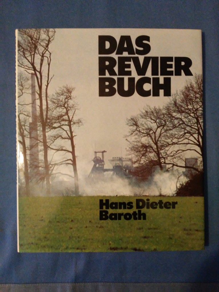 Das Revierbuch. - Baroth, Hans Dieter.