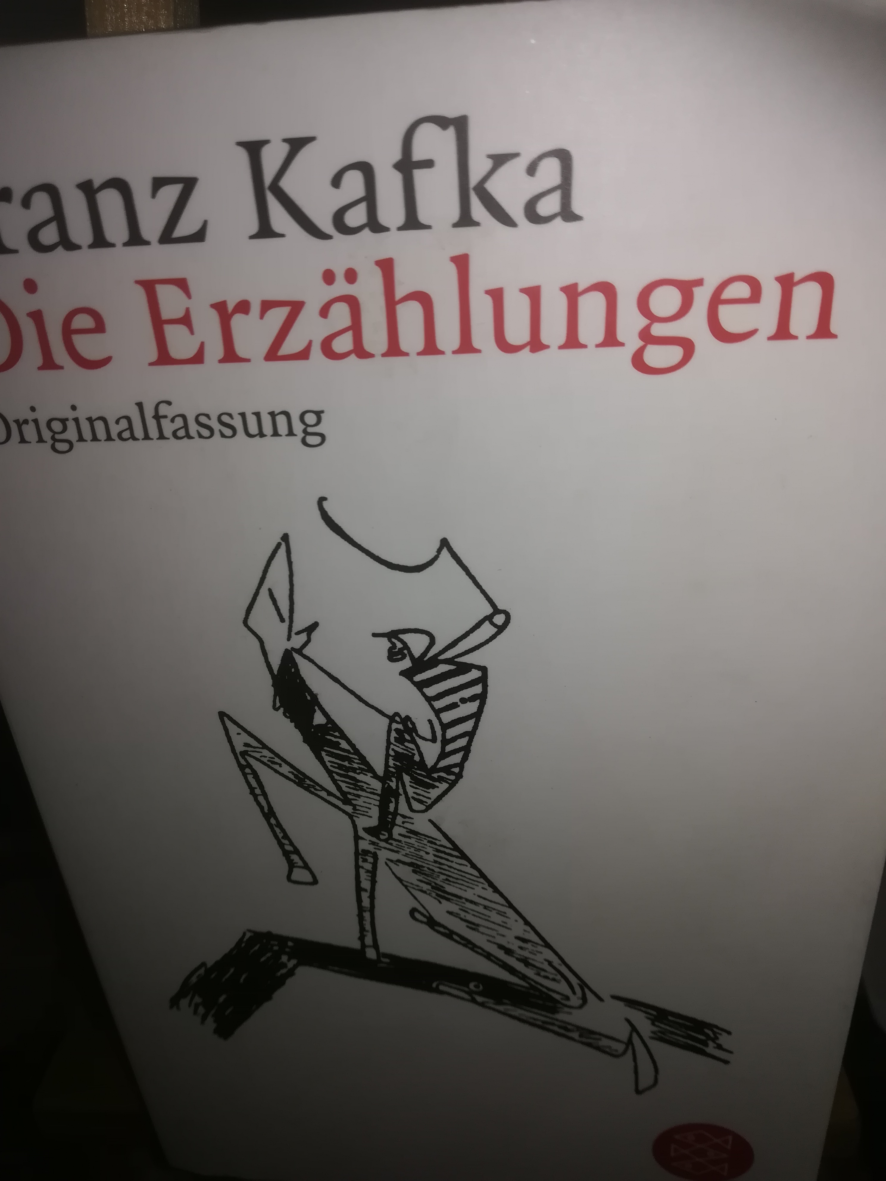 Die Erzählungen, Originalfassung - Kafka Franz
