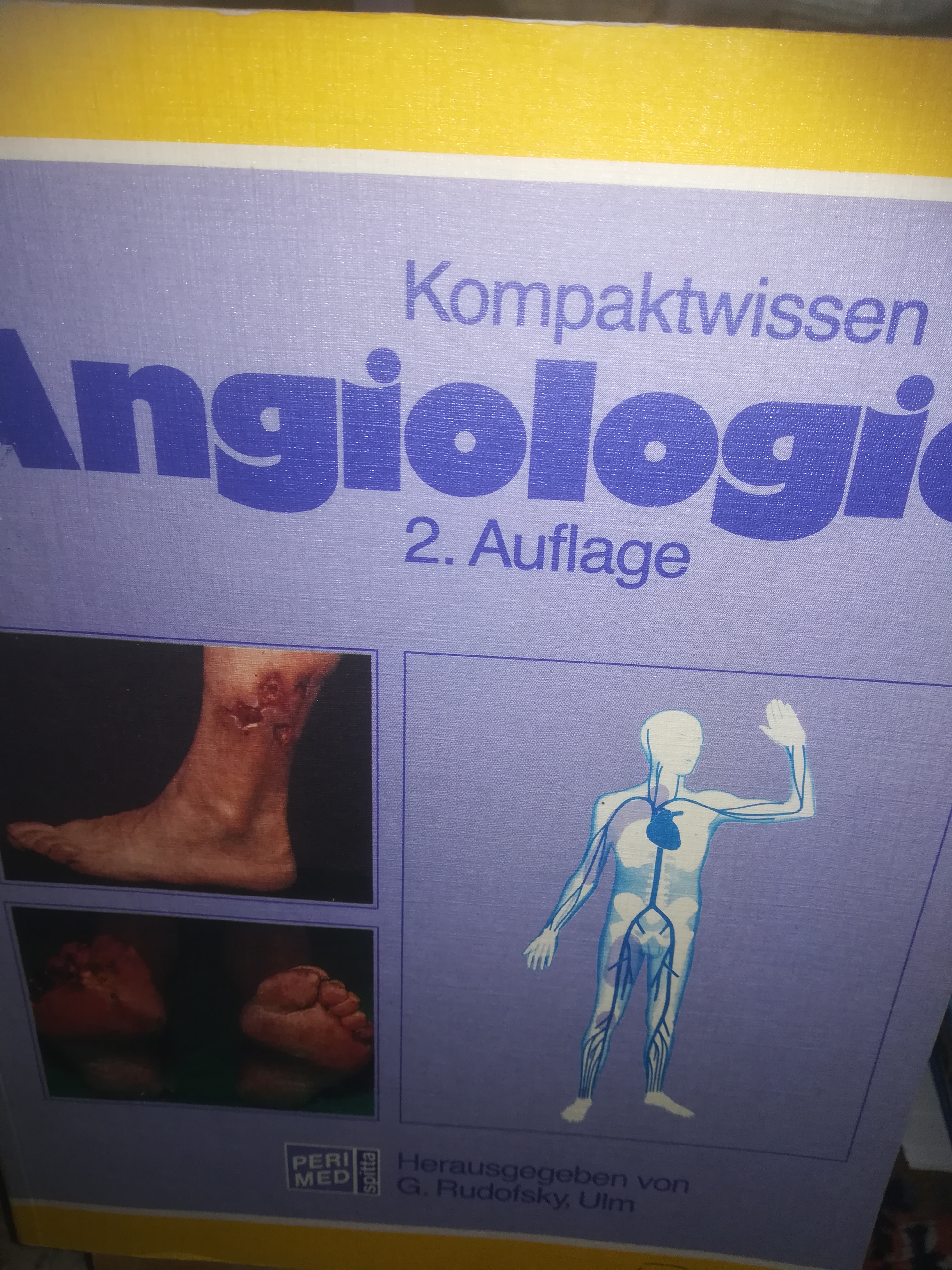 Kompaktwissen Angiologie, 2. Auflage - Rudofsky G., HRSG