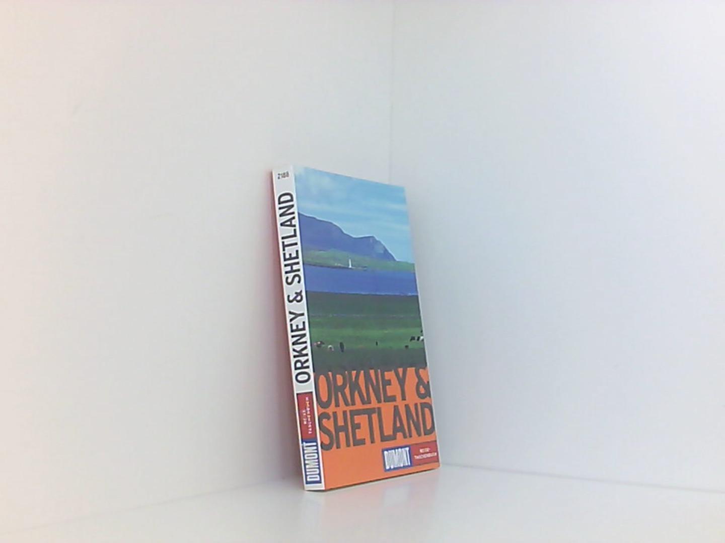 DuMont Reise-Taschenbuch Orkney & Shetland - Schlick, Wolfgang