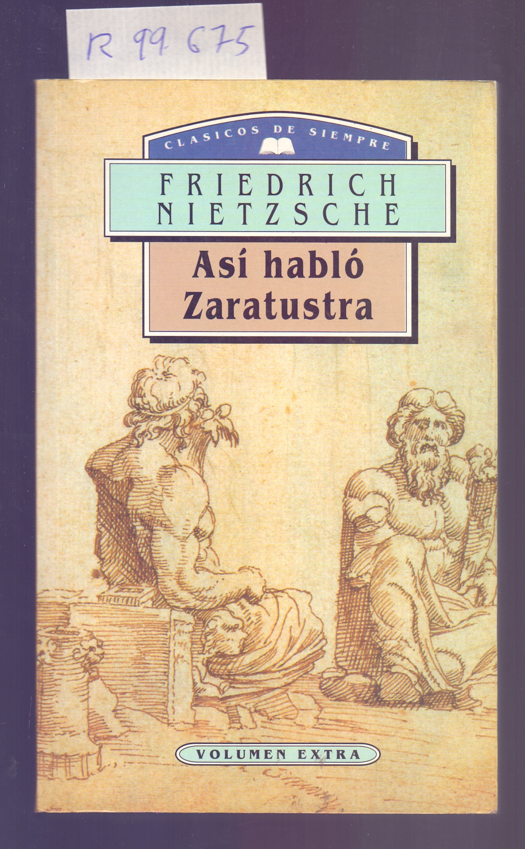 ASI HABLO ZARATUSTRA - Friedrich Nietzsche