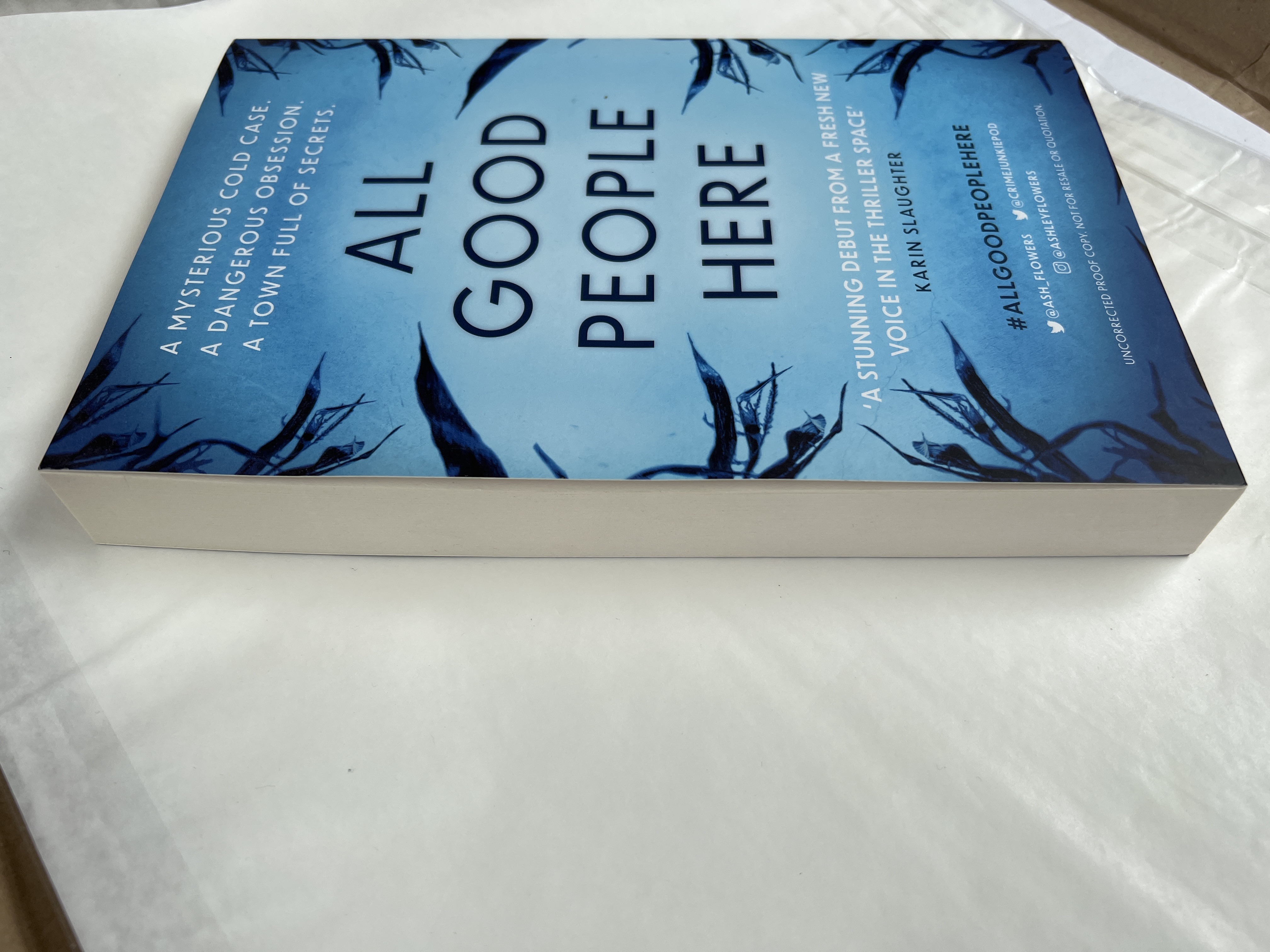 ---　Uncorrected　(2022)　SAVERY　All　Good　Copy　by　Good　Here　Very　Flowers:　People　Proof　Proof　BOOKS　Ashley　Paperback　UNCORRECTED　Copy