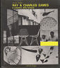 Ray & Charles Eames. Il collettivo della fantasia - Luciano Rubino