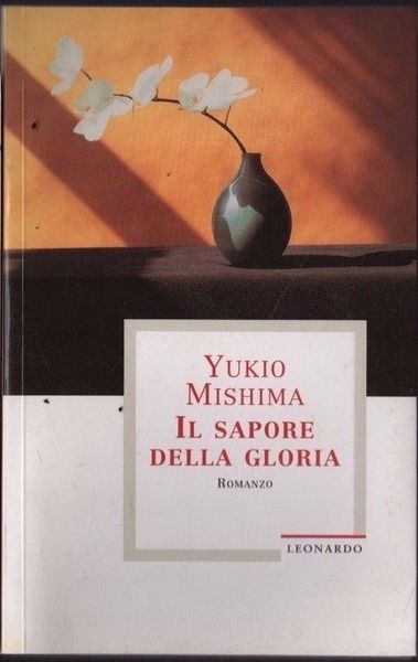 Il sapore della gloria - Yukio Mishima