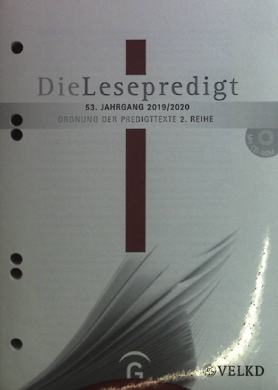 Die Lesepredigt 2019/2020: Mit CD-ROM. Loseblattausgabe (Die Lesepredigt, Perikopenreihe II). (Neuwertiger Zustand) - Gorski, Horst