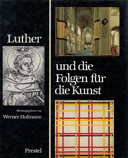 ( Arbeitsexemplar ) Luther und die Folgen für die Kunst : [Hamburger Kunsthalle, 11. November 1983 - 8. Januar 1984]. Katalog: Martin Dierker . Beitr. von: Christian Beutler . Dokumentation: Martin Huber . - Hofmann, Werner (Hrsg.) und Martin (Bearb.) Dierker