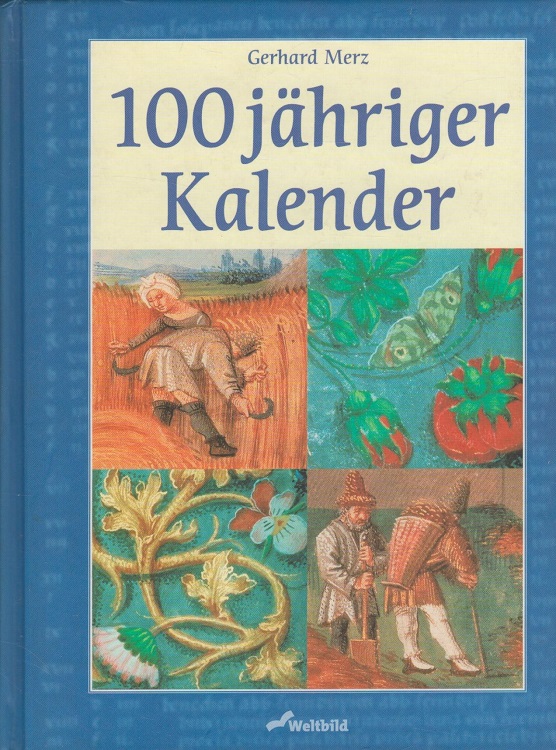 100jähriger Kalender - Merz, Gerhard