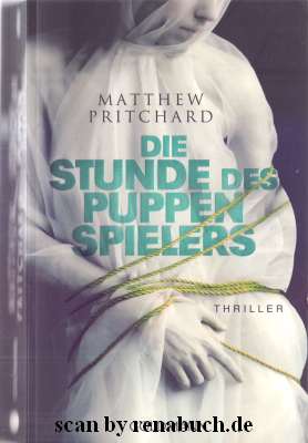 Die Stunde des Puppenspielers - Pritchard, Matthew