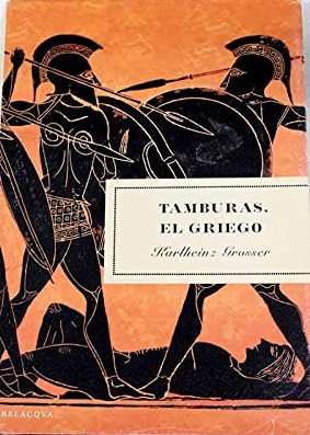 TAMBURAS, EL GRIEGO - KARLHEINZ GROSSER