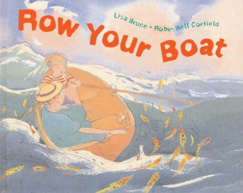 Row Your Boat - Bruce, Lisa