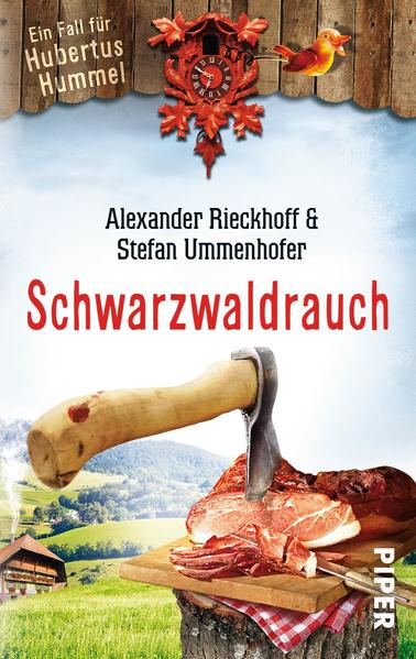 Schwarzwaldrauch (Hubertus-Hummel-Reihe 11): Ein Fall für Hubertus Hummel - Rieckhoff, Alexander und Stefan Ummenhofer