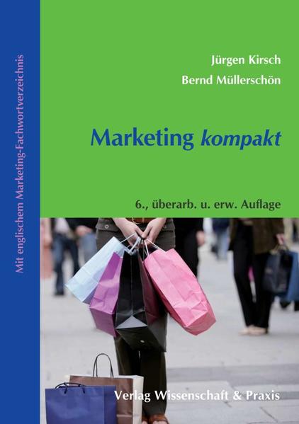 Marketing kompakt.: / - Kirsch, Jürgen und Bernd Müllerschön