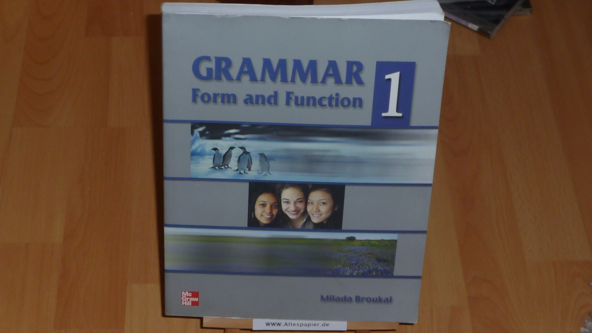 Grammar Form and Function: Book 1 (Grammar Form and Function: Beginning). - von Broukal
