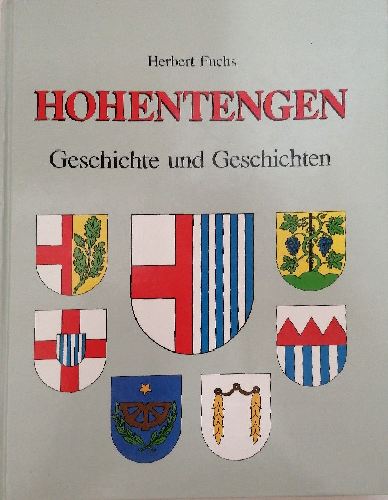 Hohentengen und die Dörfer des Bahnenviertels: Geschichte und Geschichten - Fuchs Herbert, sr