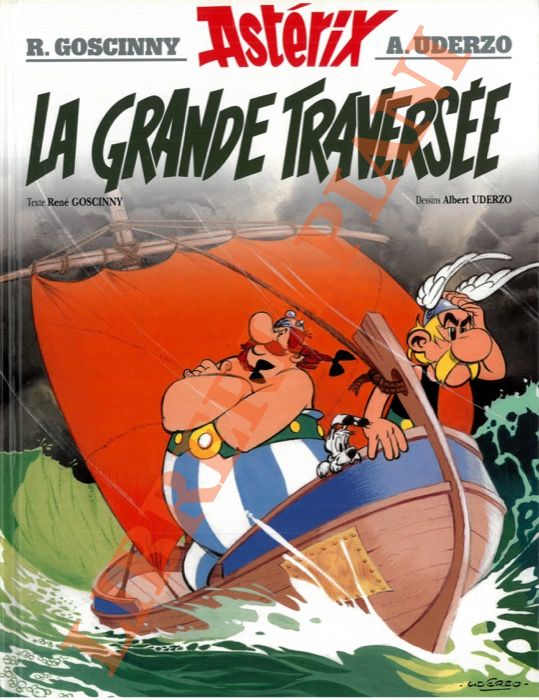 La grande traversée. - GOSCINNY René - UDERZO Albert -