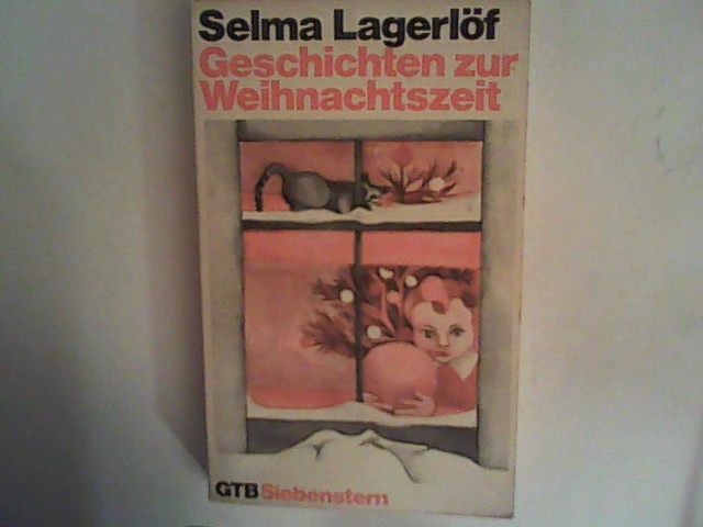 Geschichten zur Weihnachtszeit - Lagerlöf, Selma