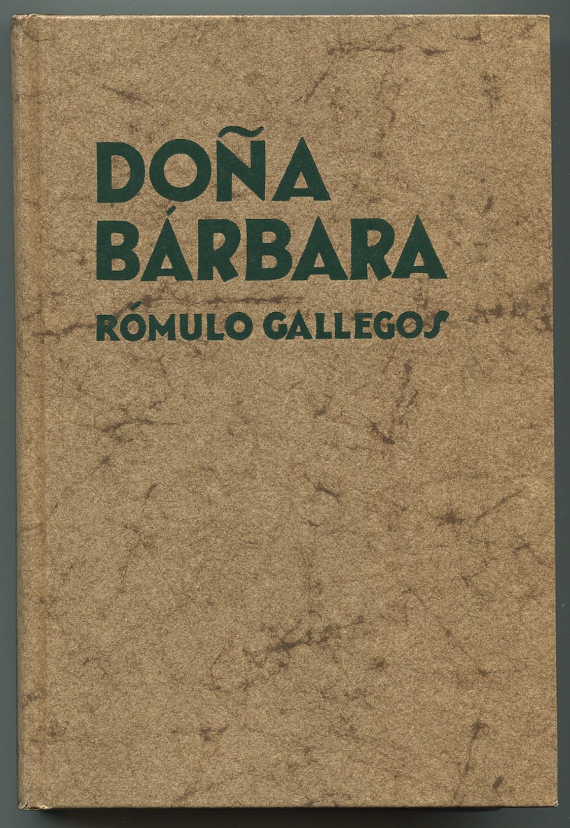 Doña Bárbara - GALLEGOS, Rómulo