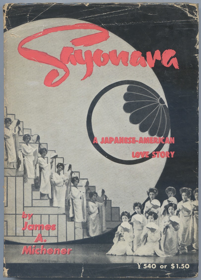 Sayonara: A Japanese-American Love Story - MICHENER, James A.