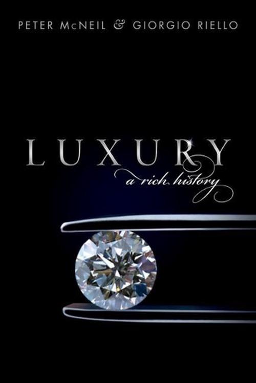 Luxury (Hardcover) - Giorgio Riello