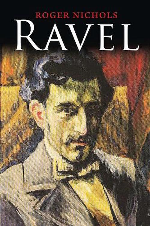Ravel (Paperback) - Roger Nichols