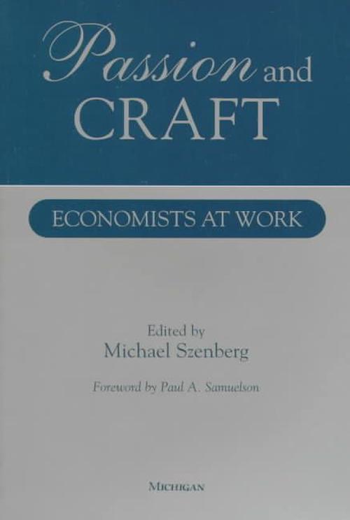 Passion and Craft (Paperback) - Michael Szenberg