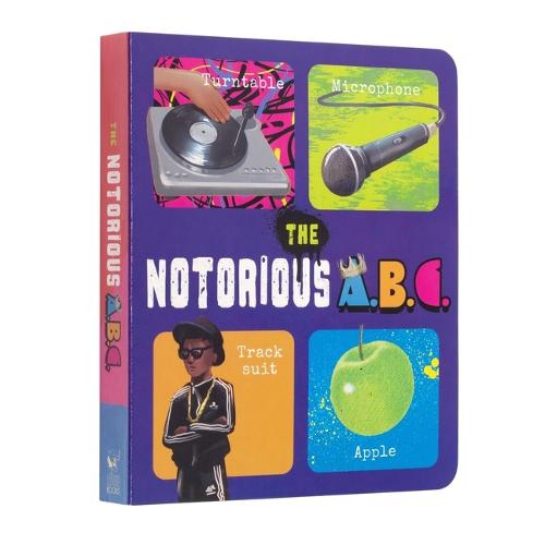 The Notorious A.B.C. (Board Book) - Benjamin Darling