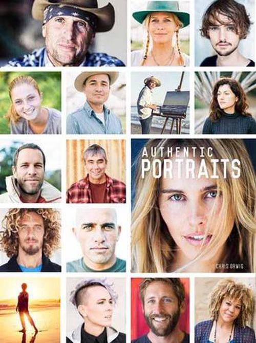 Authentic Portraits (Hardcover) - Chris Orwig