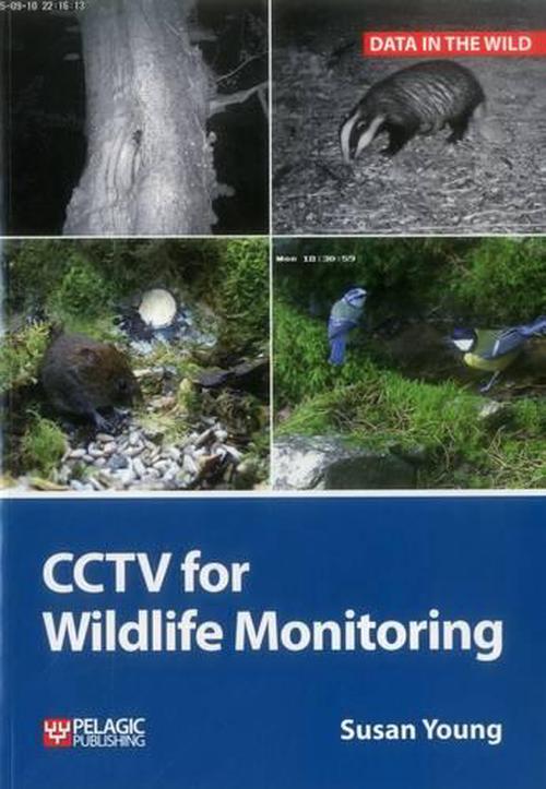 CCTV for Wildlife Monitoring (Paperback) - Susan Young