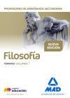 Profesores de Enseñanza Secundaria Filosofía Temario volumen 1 - Ed. MAD