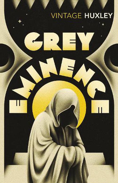 Grey Eminence (Paperback) - Aldous Huxley