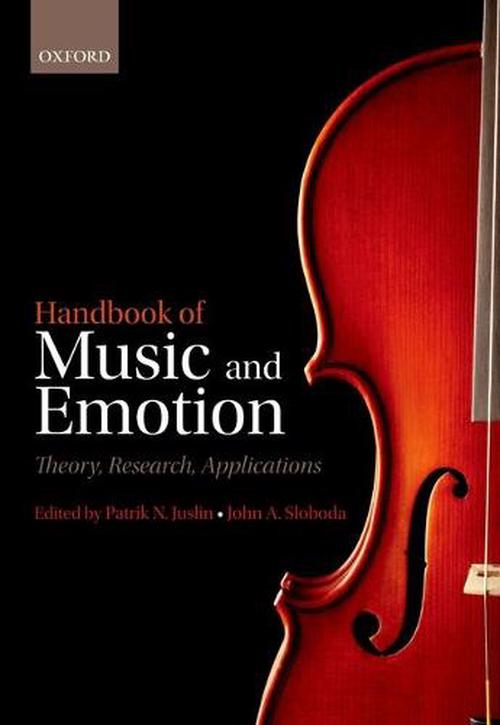 Handbook of Music and Emotion (Paperback) - Patrik N. Juslin