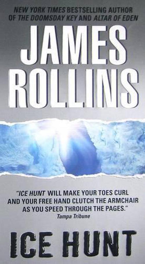Ice Hunt (Paperback) - James Rollins