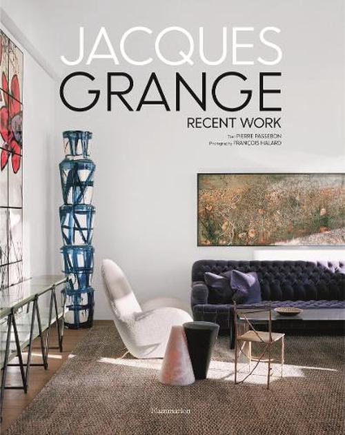 Jacques Grange (Hardcover) by Pierre Passebon: new Hardcover (2022) |  CitiRetail