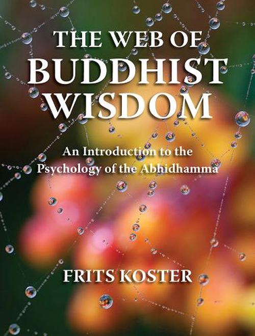 The Web of Buddhist Wisdom (Paperback) - Frits Koster