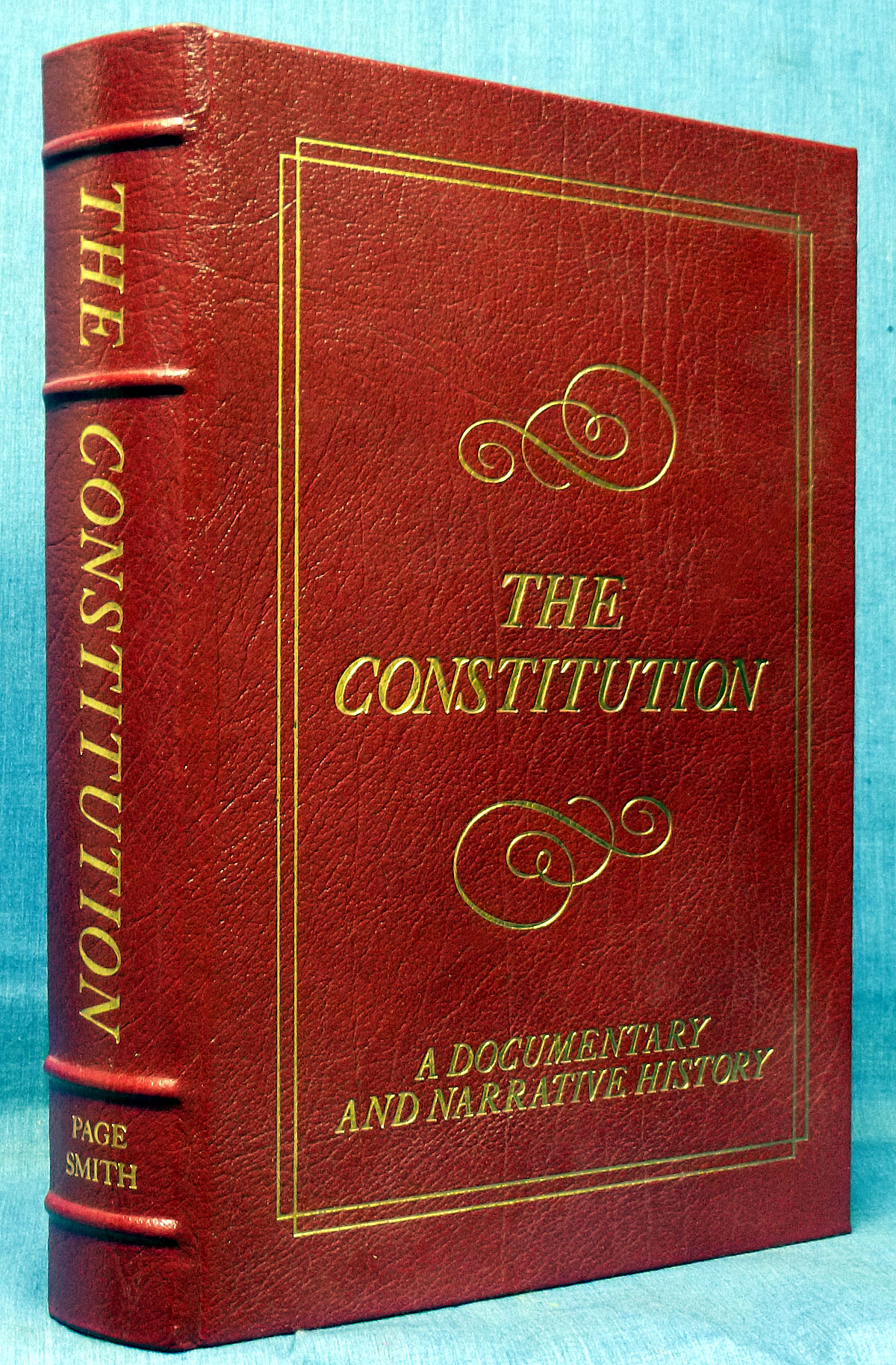 The Constitution, A Documentary And Narrative History by Page Smith As