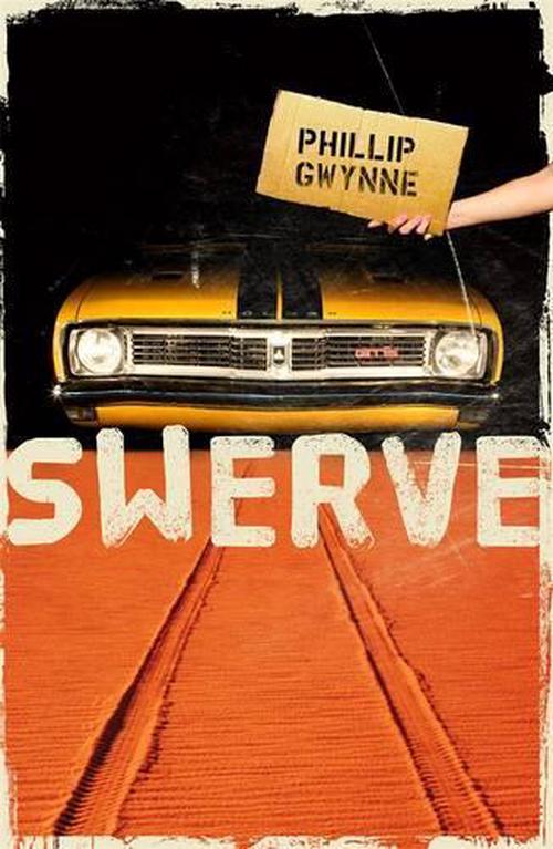 Swerve (Paperback) - Phillip Gwynne