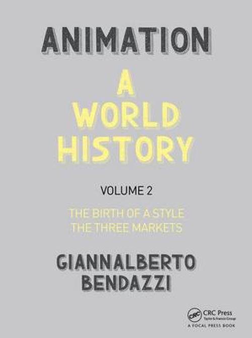 Animation: A World History (Hardcover) - Giannalberto Bendazzi