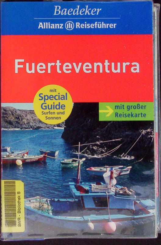 Fuerteventura. Mit großer Reisekarte ; mit Special-Guide Surfen und Sonnen. - Borowski, Birgit