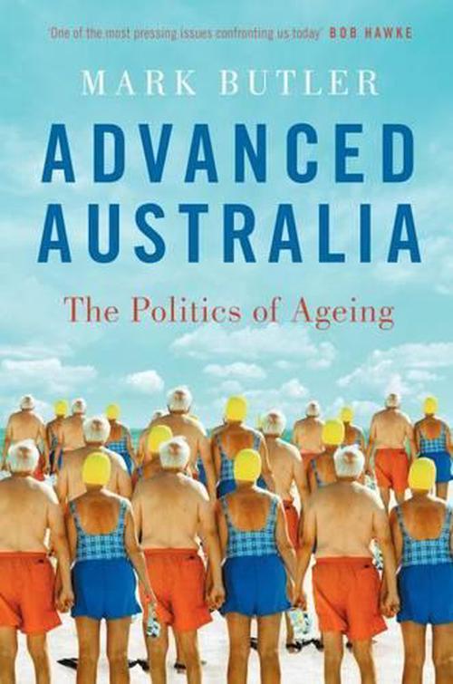 Advanced Australia (Paperback) - Mark Butler