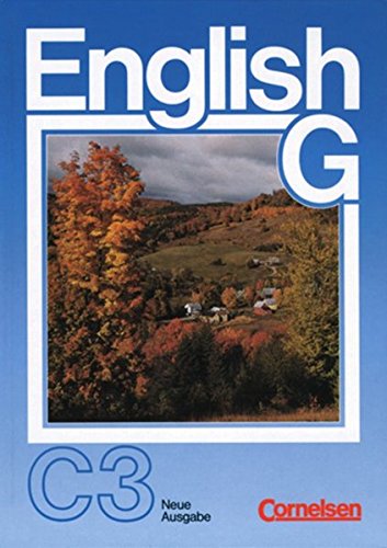 English G, Ausgabe C, Bd.3, Schülerbuch - Hennig, Udo J. and Carl Taylor