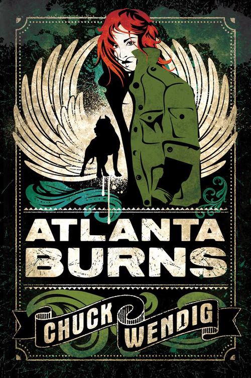 Atlanta Burns (Paperback) - Chuck Wendig