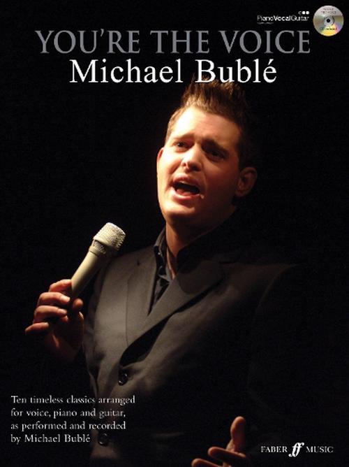 You're The Voice: Michael Bubl (Book & Merchandise) - Michael Buble