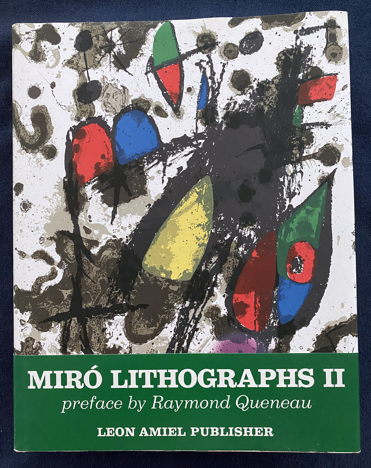 Miró Lithographs II, with 11 lithographs Joan Miró, Raymond Queneau [Very Good] [Hardcover]
