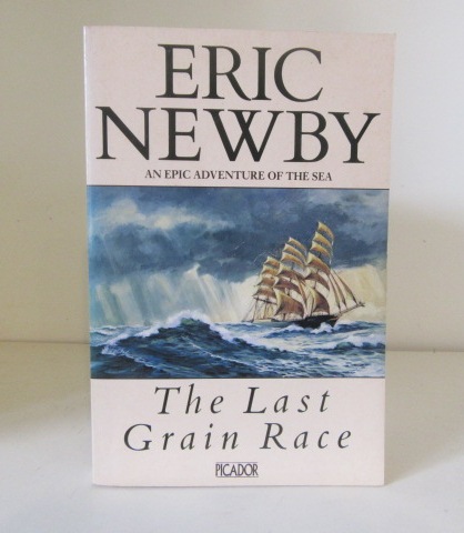 The Last Grain Race - Newby, Eric