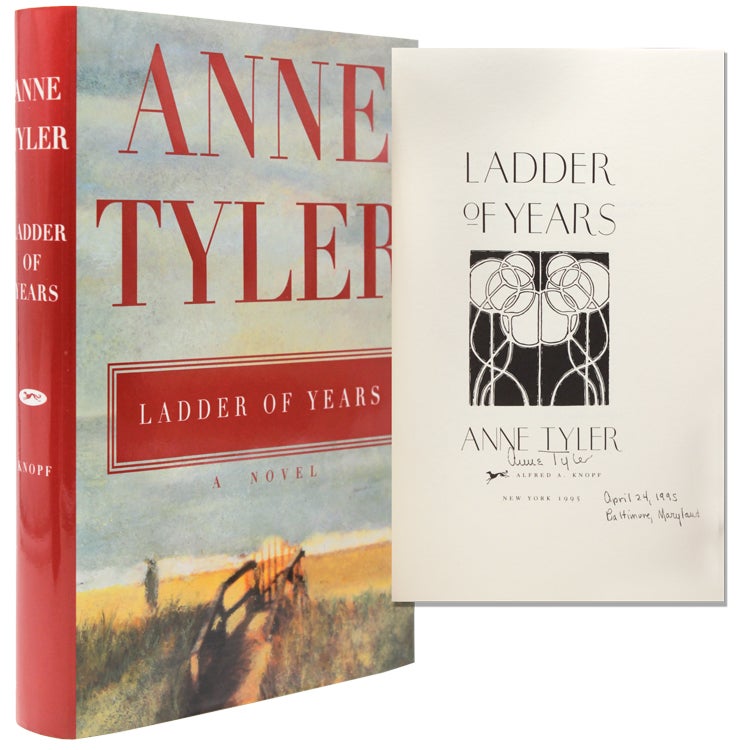 Ladder of Years [A Novel] by Tyler, Anne 329pp. 8vo (1995) First trade