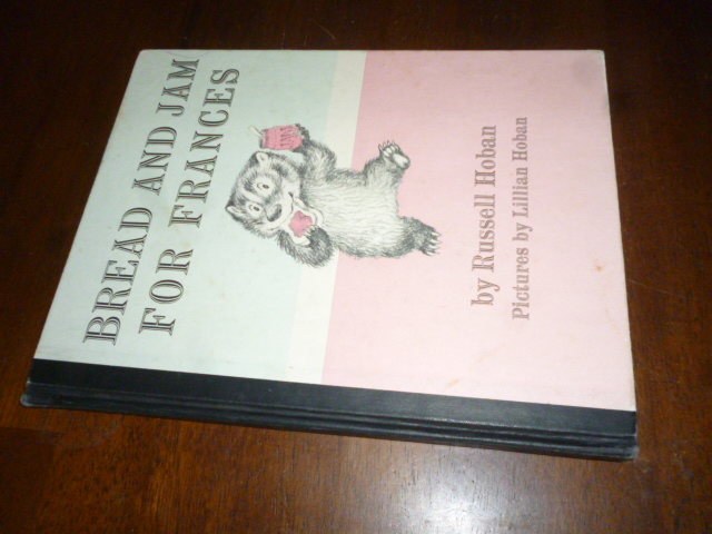 Bread and Jam for Frances Hoban, Russell; Hoban, Lillian (Illustrator) [Very Good] [Hardcover]
