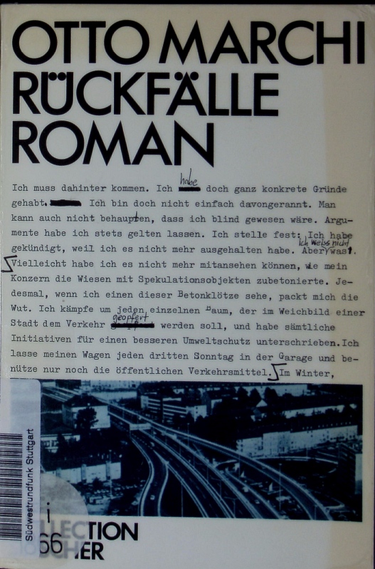 Rückfälle. Roman. - Marchi, Otto