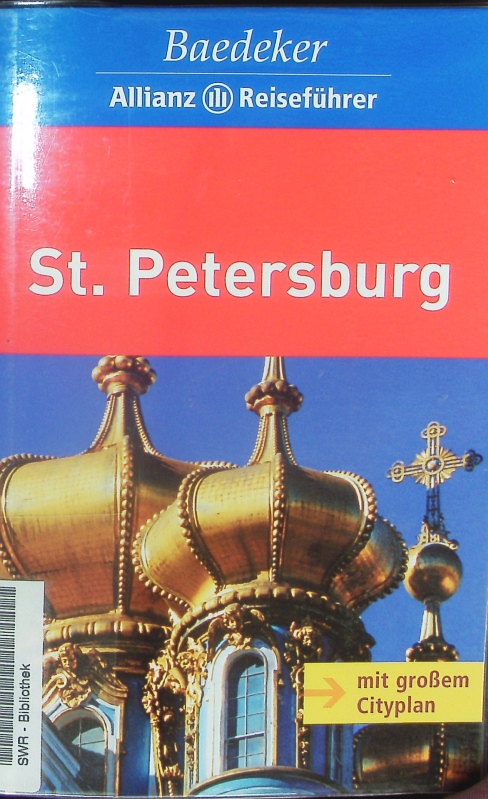 St. Petersburg. Mit großem Cityplan. - Borowski, Birgit